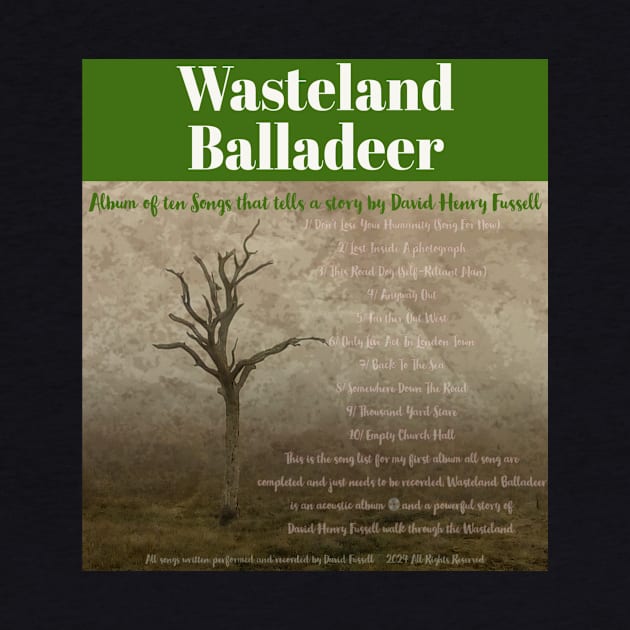 Wasteland Balladeer Album cover by Fussell Films